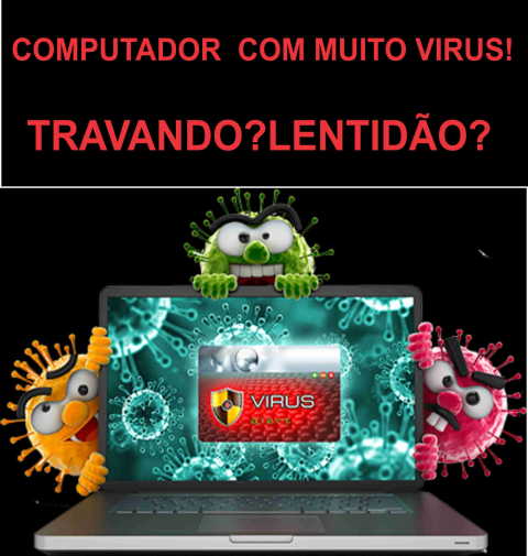 Seu computador está com muito virus? Atendimento imediato!